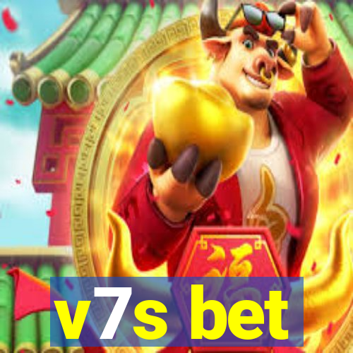 v7s bet